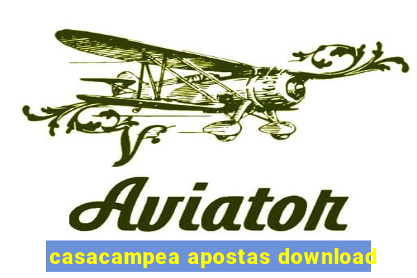 casacampea apostas download